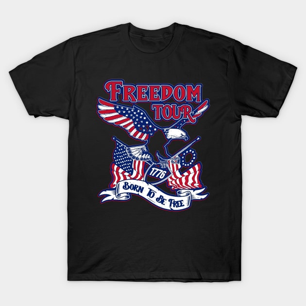 Patriotic Eagle American 4th Of July 1776 Freedom Born Free T-Shirt by masterpiecesai